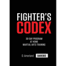 Fighter's Codex: 30-Day At Home Martial Arts Training Program