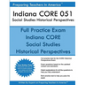 Indiana CORE 051 Social Studies Historical Perspectives: 051 Historical Perspectives CORE Exam