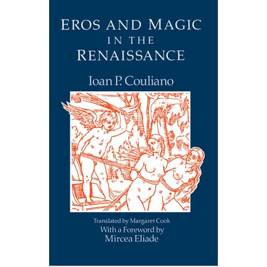 Eros and Magic in the Renaissance