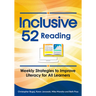 Inclusive 52 Reading: Weekly Strategies to Improve Literacy for All Learners