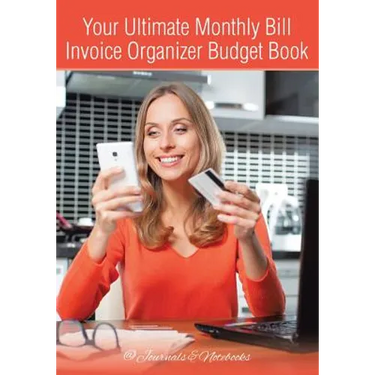 Your Ultimate Monthly Bill Invoice Organizer Budget Book