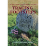 Tracing Footsteps: The Frasers of Scotland to Frazers of Virginia and West Virginia