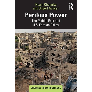 Perilous Power: The Middle East and U.S. Foreign Policy