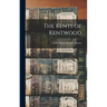The Kents of Kentwood
