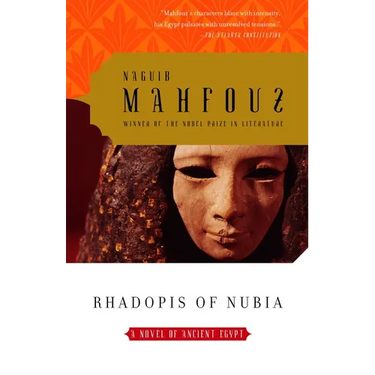 Rhadopis of Nubia: A Novel of Ancient Egypt