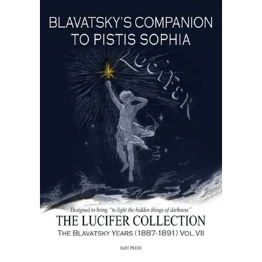 Blavatsky's Companion to Pistis Sophia