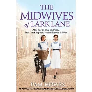 The Midwives of Lark Lane: An absolutely heartbreaking historical family saga