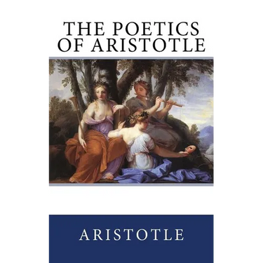 The Poetics of Aristotle