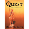 Quest: The California Youth Authority's Golden Years