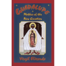 Guadalupe: Mother of the New Creation