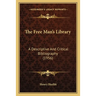 The Free Man's Library: A Descriptive And Critical Bibliography (1956)