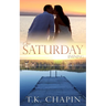 One Saturday Evening
