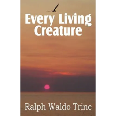 Every Living Creature, Heart-Training Through the Animal World