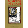 Mimekor Yisrael, Abridged and Annotated Edition: Classical Jewish Folktales