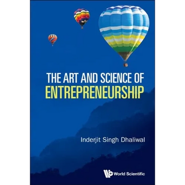 The Art and Science of Entrepreneurship