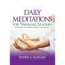 Daily Meditations for Visionary Leaders: Featuring 30 Thinkers from 4 Continents