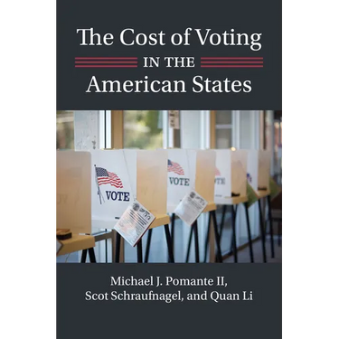 The Cost of Voting in the American States