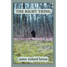 The Right Thing