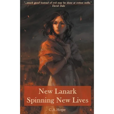 New Lanark - Spinning New Lives