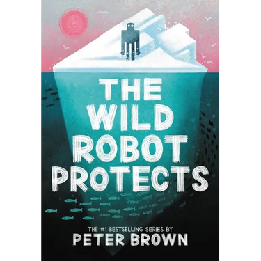 The Wild Robot Protects: Volume 3