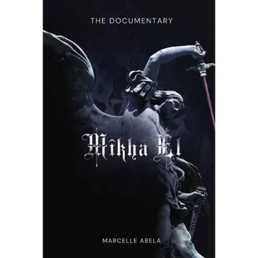 Mikha'El - The Documentary