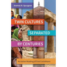 Twin Cultures Separated by Centuries: An Indian Reading of 1 Corinthians