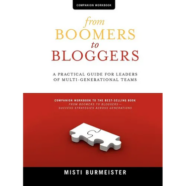 From Boomers to Bloggers: Workbook and Resources