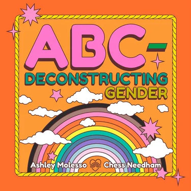 Abc-Deconstructing Gender
