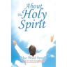 About The Holy Spirit