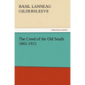 The Creed of the Old South 1865-1915