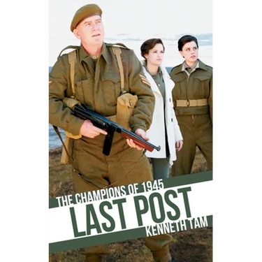 Last Post: The Champions of 1945