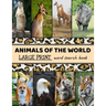 Animals Of The World Large Print Word Search Book: Large Print Word Search Puzzle Books For Adults, Animal Word Search