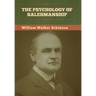 The Psychology of Salesmanship