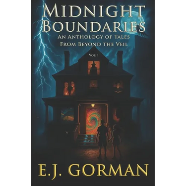 Midnight Boundaries: An Anthology of Tales from Beyond the Veil