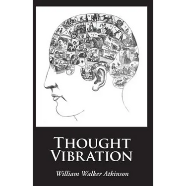 Thought Vibration