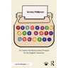 Teaching the Anti-Essay: 18 Creative Nonfiction Essay Prompts for the English Classroom
