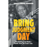 Bring Judgment Day