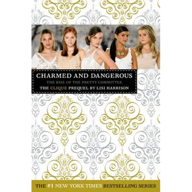 Charmed and Dangerous