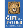 The Gift of A Father