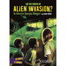 Can You Survive an Alien Invasion?: An Interactive Doomsday Adventure