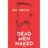 Dead Men Naked