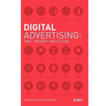 Digital Advertising: Past, Present, and Future