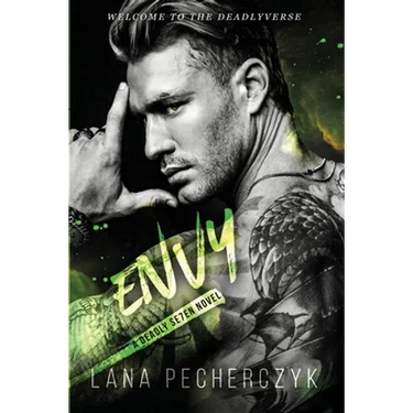 Envy: A Deadly Seven Novel