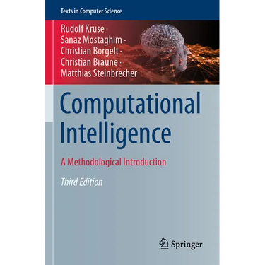 Computational Intelligence: A Methodological Introduction