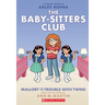 Mallory and the Trouble with Twins: A Graphic Novel (the Baby-Sitters Club #17): Volume 17