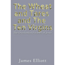 The Wheat and Tares and the Ten Virgins: The Overlooked Parables of Jesus
