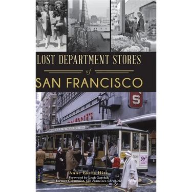 Lost Department Stores of San Francisco