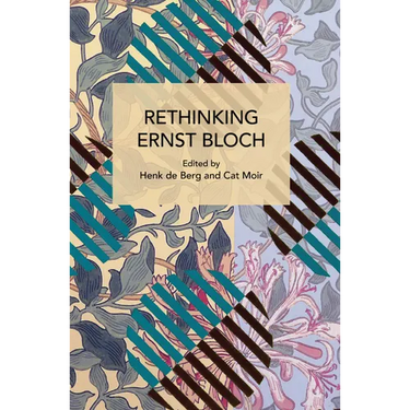Rethinking Ernst Bloch