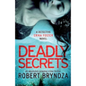 Deadly Secrets: An absolutely gripping crime thriller