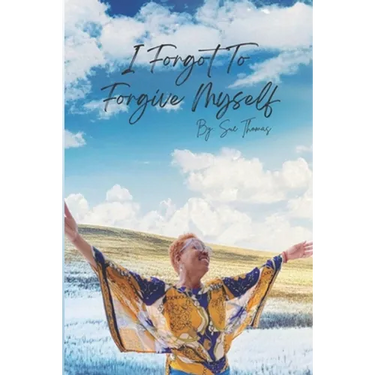 I Forgot to Forgive Myself